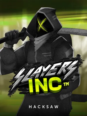 Slayers Inc